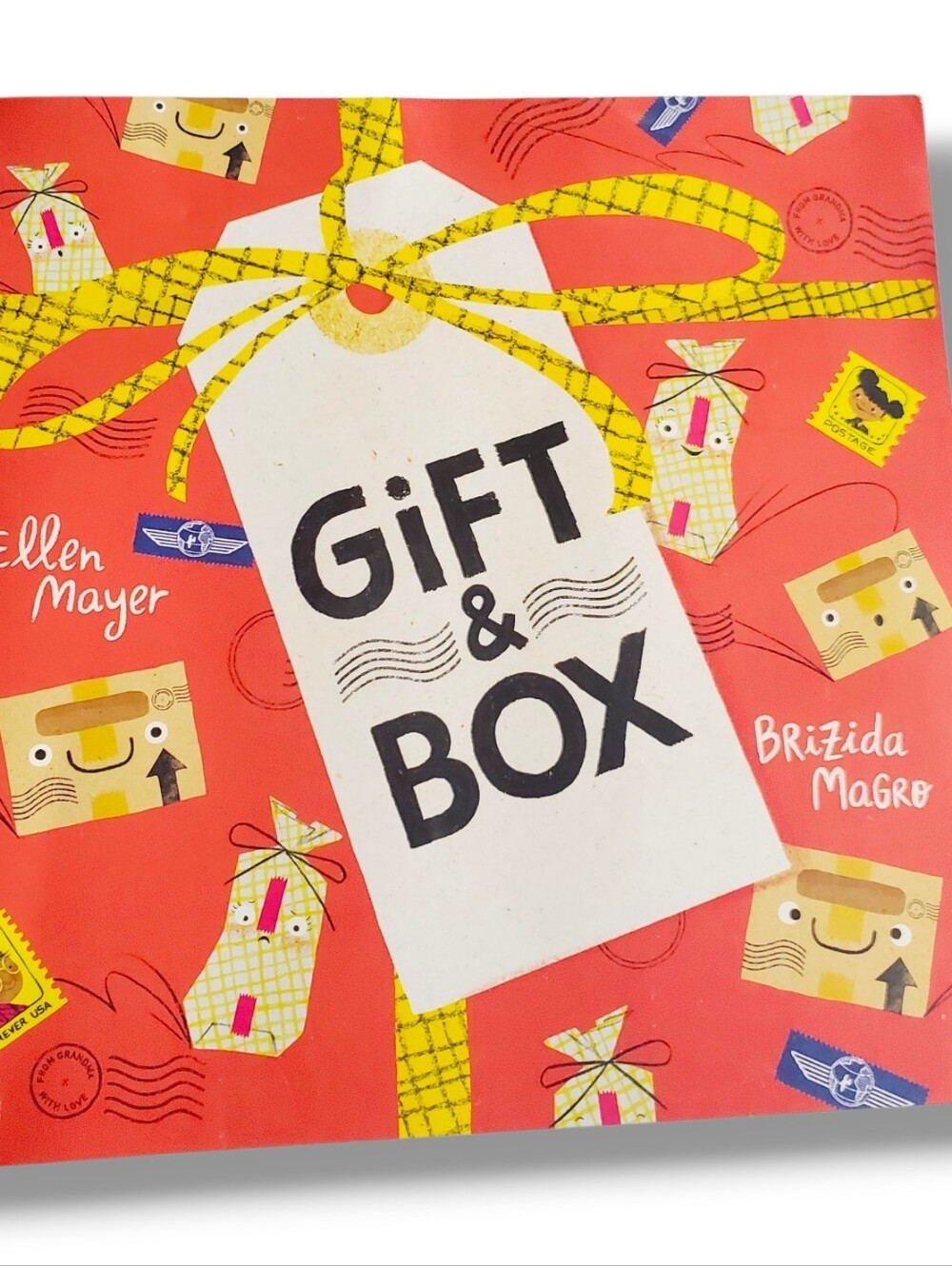 Gift & Box By Ellen Mayer Illustration By Brizida Magro Paperback Book